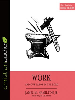 cover image of Work and Our Labor in the Lord